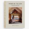 Home By The Sea -Best Home book home by the sea the surf shacks and hinterland hideaways of byron bay natalie walton 1
